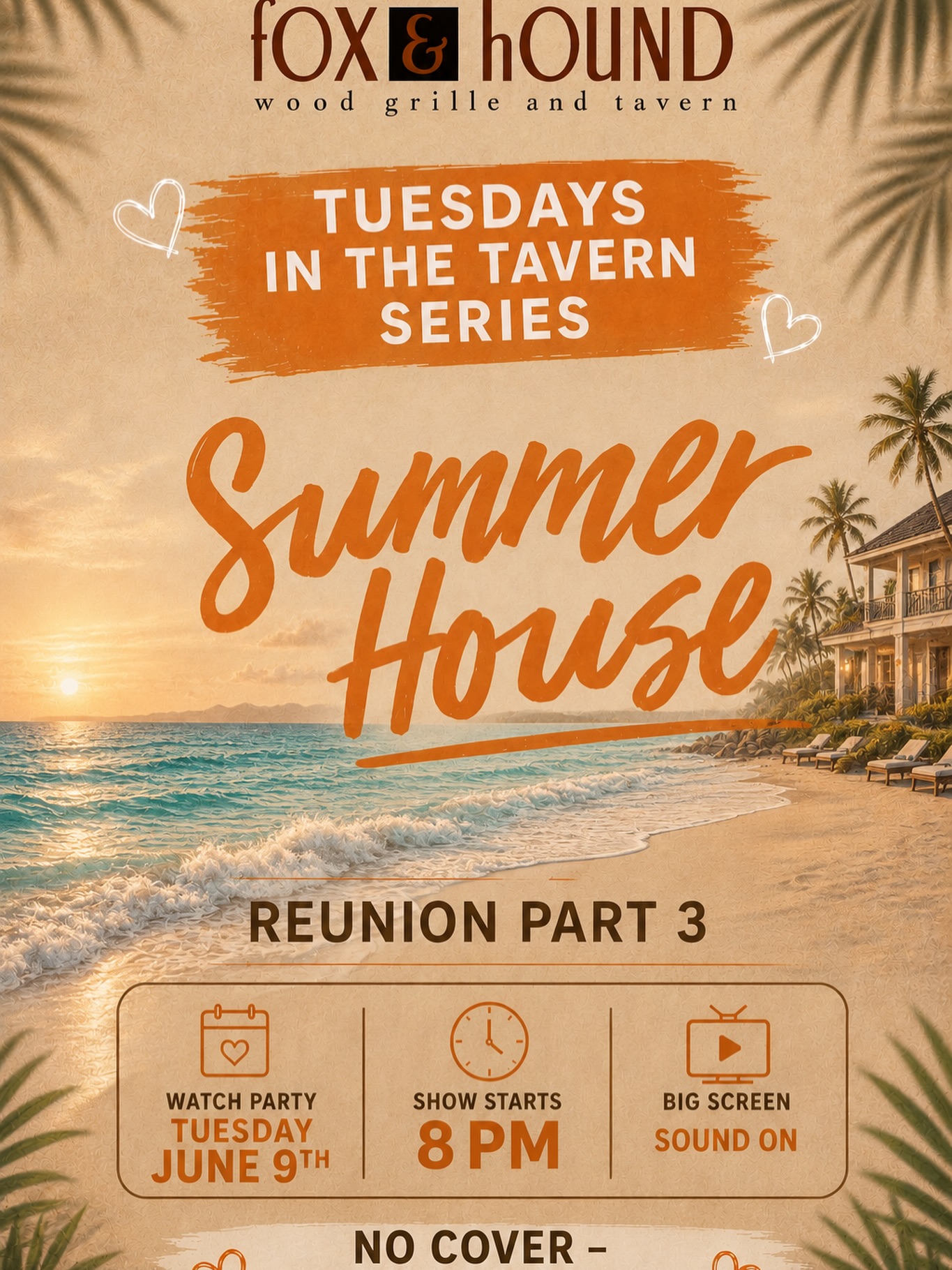 The drama isn’t over yet… 🌴🍹  Join us for the final installment of the Summer House Reunion!  📺 Summer House Reunion Part 3 Watch Party 🗓 Tuesday, June 9 ⏰ Show starts at 8 PM 📍 Fox & Hound  ✨ Big Screen 🔊 Sound On 🎟 No Cover  Grab your friends, order a drink, and come see how the season wraps up. Will everyone leave as friends? Probably not. 😉  Reservations recommended: 📞 617-471-4030